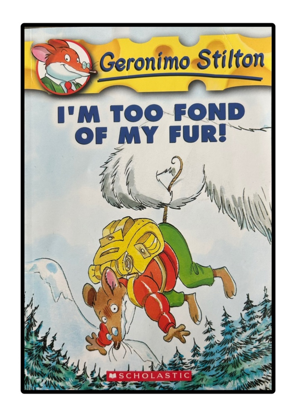 BUNDLE & SAVE 🏔️ Geronimo Stilton I’m Too Fond Of My Fur! Paperback Book